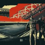 Old Trafford - L-Histoire Évocatrice du Théâtre des Rêves