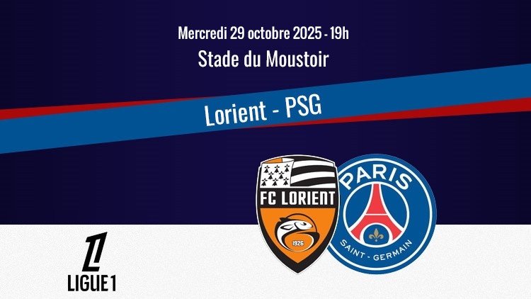 Lorient PSG : heure, chaîne TV, commentateurs et rediffusion